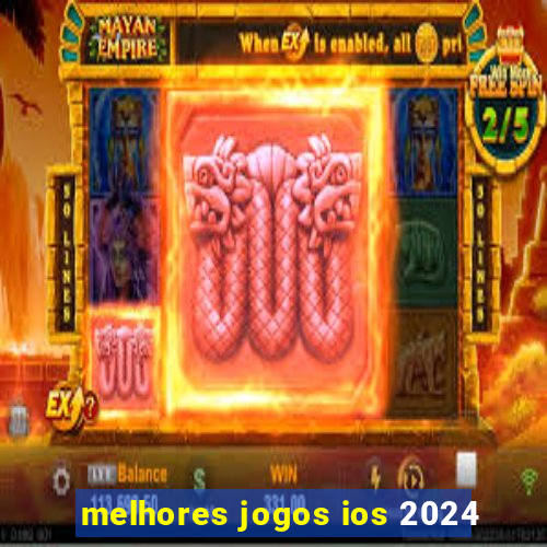 melhores jogos ios 2024