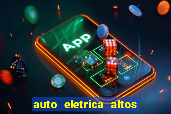 auto eletrica altos de santana sjc