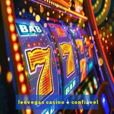 leovegas casino é confiável