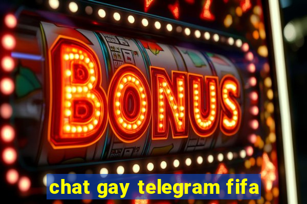 chat gay telegram fifa