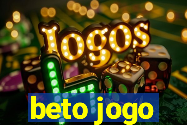 beto jogo