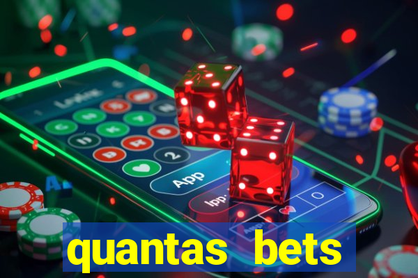 quantas bets existem no brasil