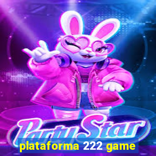 plataforma 222 game