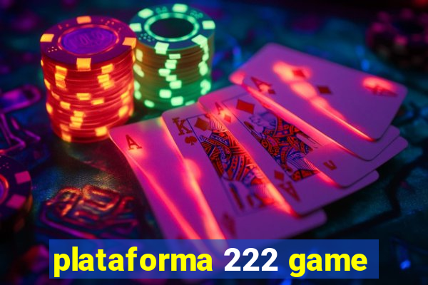 plataforma 222 game