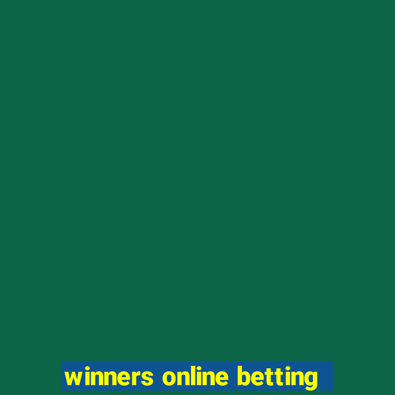 winners online betting