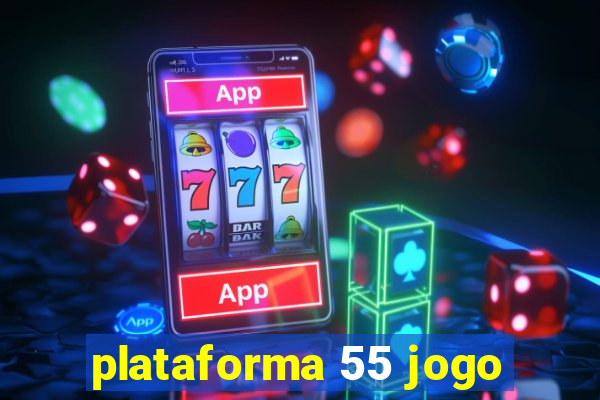 plataforma 55 jogo