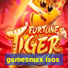 gamesmax isos