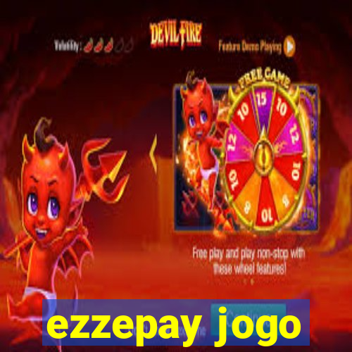 ezzepay jogo