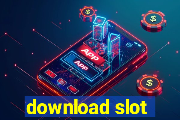 download slot