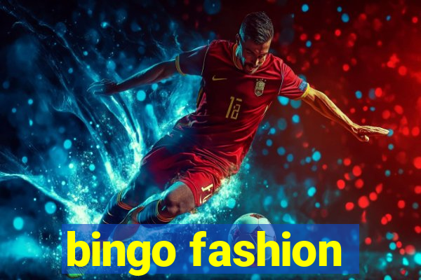 bingo fashion