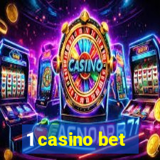 1 casino bet