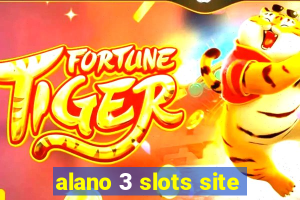 alano 3 slots site