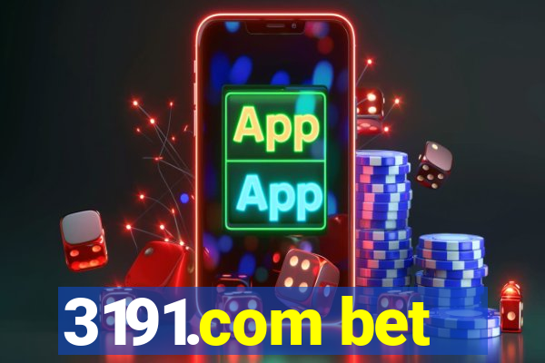 3191.com bet