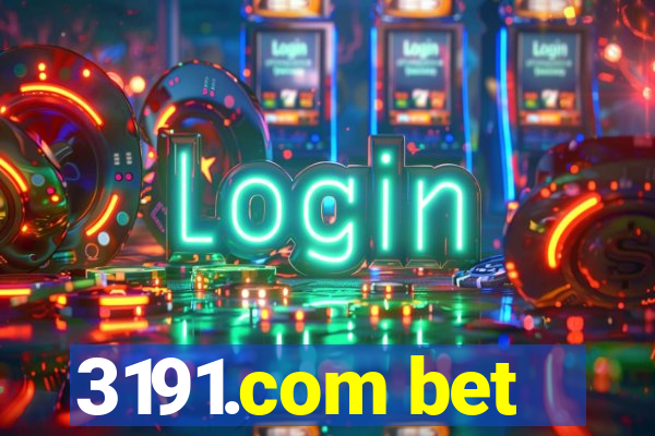 3191.com bet