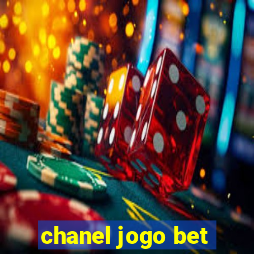 chanel jogo bet