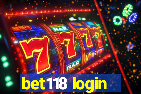 bet118 login