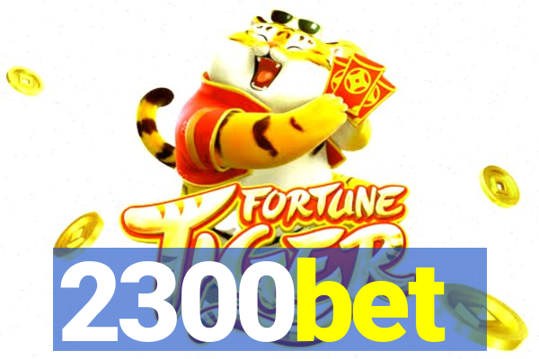 2300bet