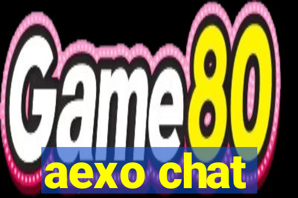 aexo chat