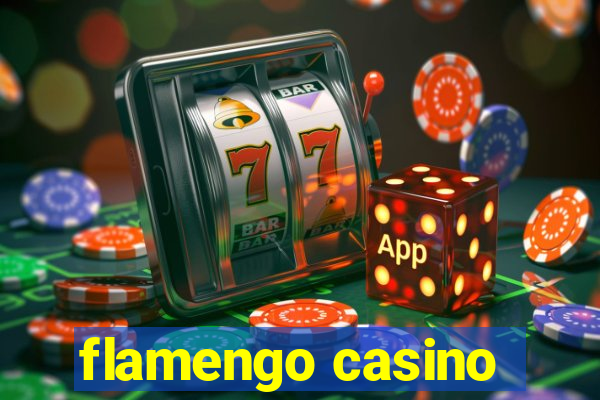 flamengo casino