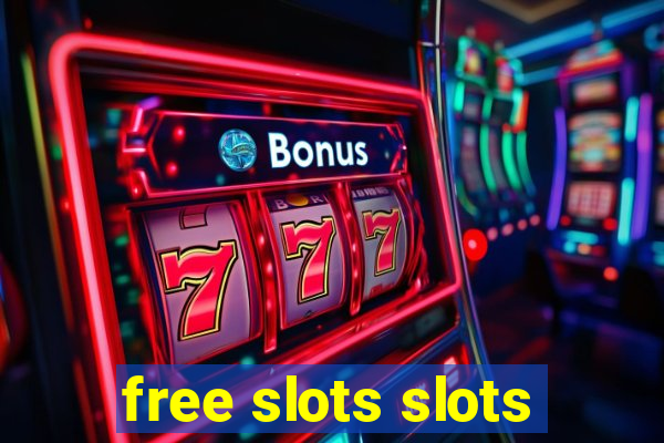 free slots slots