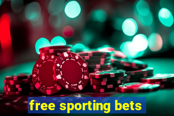 free sporting bets