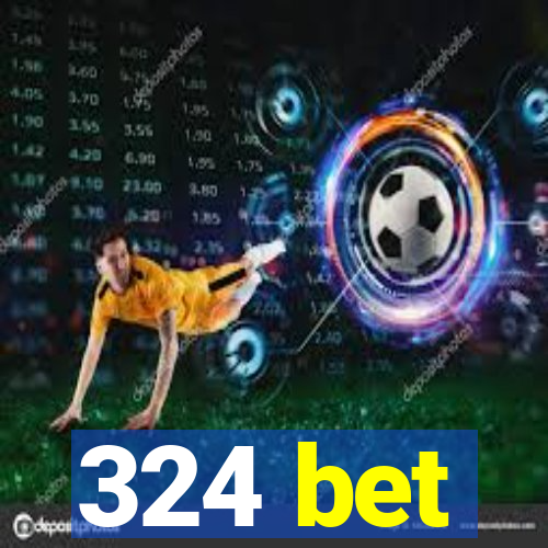 324 bet