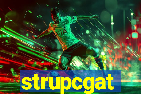 strupcgat