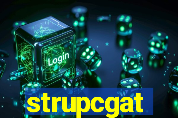 strupcgat