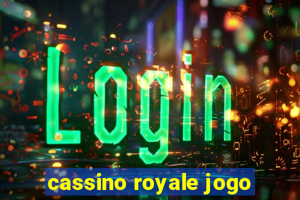 cassino royale jogo