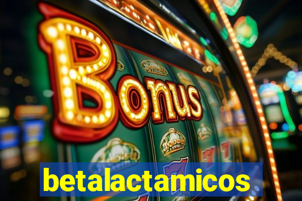 betalactamicos