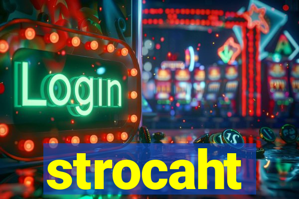 strocaht