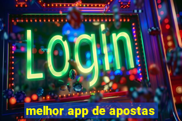 melhor app de apostas