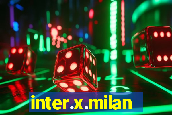 inter.x.milan