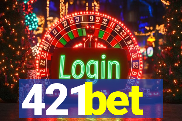 421bet