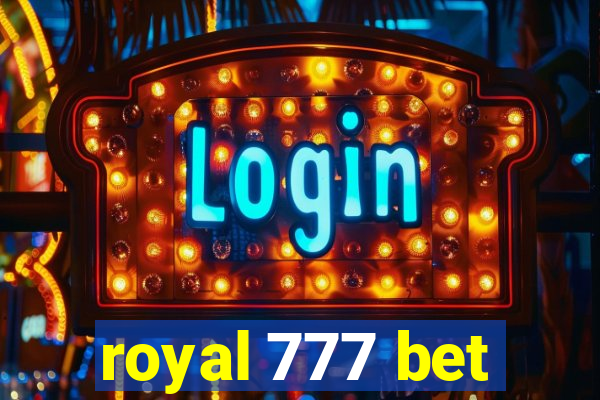 royal 777 bet