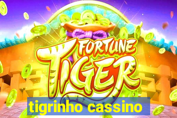 tigrinho cassino