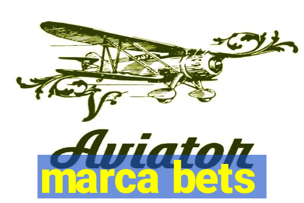 marca bets