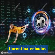 fiorentina veiculos