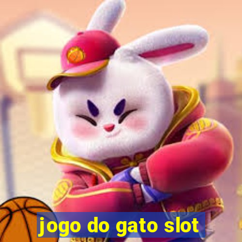 jogo do gato slot