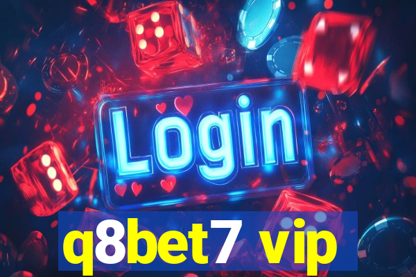 q8bet7 vip