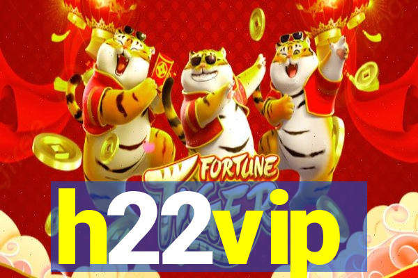 h22vip