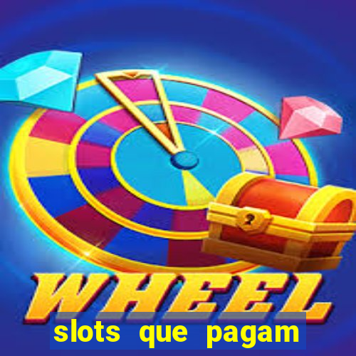 slots que pagam bonus no cadastro