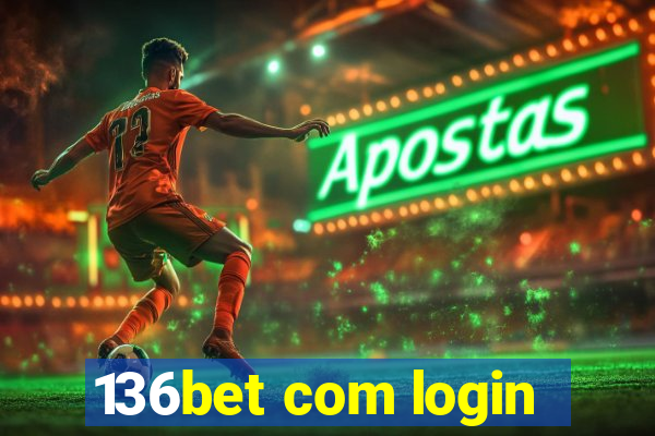 136bet com login