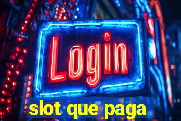 slot que paga