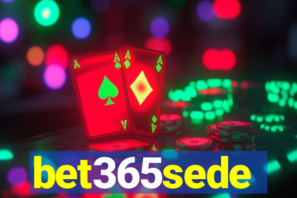 bet365sede