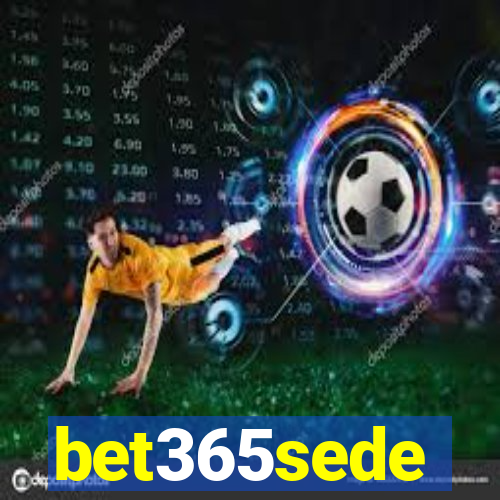 bet365sede