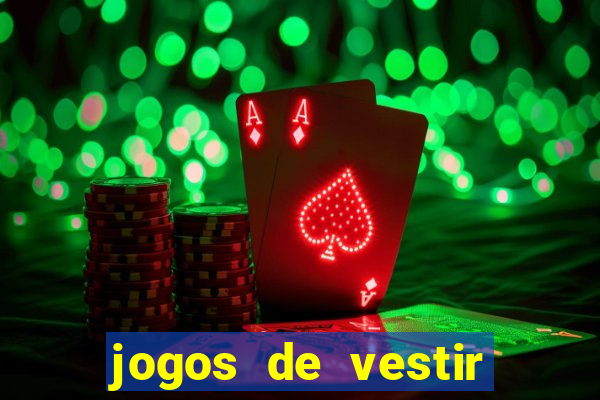 jogos de vestir noivas e maquiar