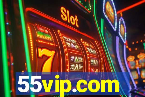 55vip.com