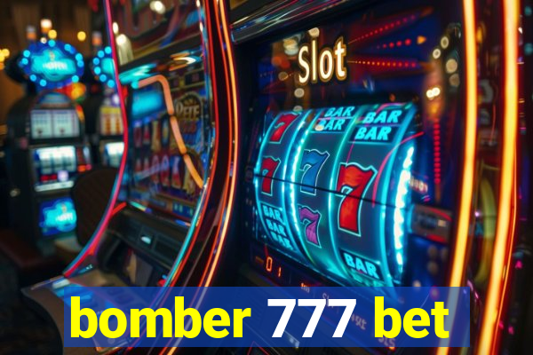 bomber 777 bet