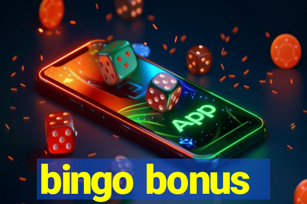 bingo bonus